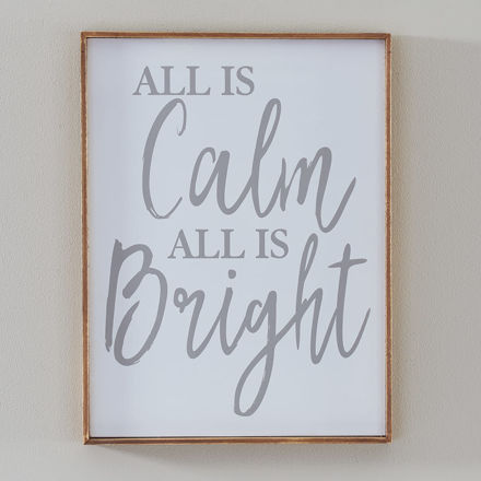 Picture of All is Calm Sign